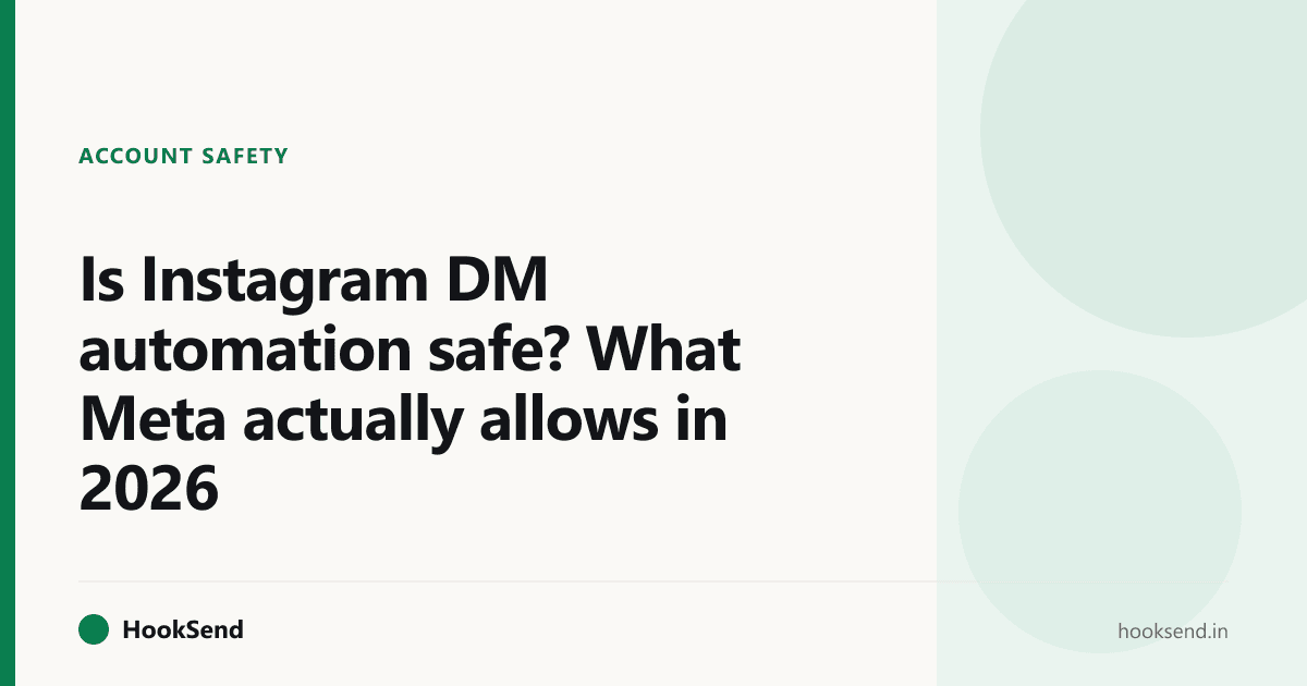 Is Instagram DM automation safe? What Meta actually allows in 2026